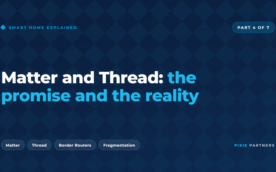 Matter and Thread explained: the promise and the reality for Australian smart home buyers