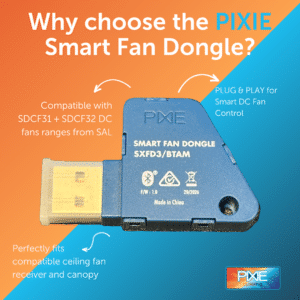 PIXIE Smart Fan Dongle for SAL DC Ceiling Fans